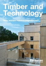 Was leisten Holzbauingenieure?